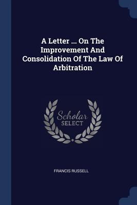 A Letter ... On The Improvement And Consolidati... 1377181251 Book Cover