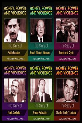 Money, Power and Violence: 6 books in 1 1535438835 Book Cover