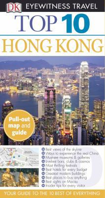 Top 10 Hong Kong (Eyewitness Top 10 Travel Guide) 0756696593 Book Cover