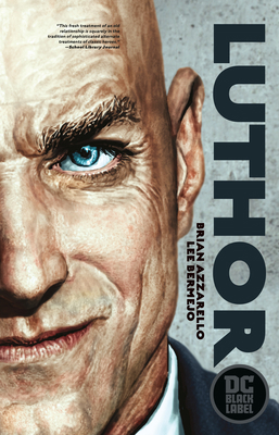 Luthor (DC Black Label Edition) 1401291996 Book Cover