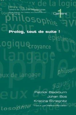 PROLOG, Tout de Suite! [French] 1904987524 Book Cover