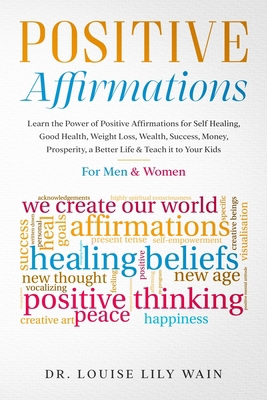 Positive Affirmations: Learn the Power of Posit... B086Y44S1H Book Cover