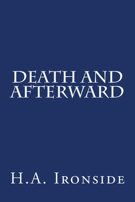 Death And Afterward 1508806756 Book Cover