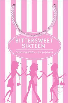 Bittersweet Sixteen 006077844X Book Cover