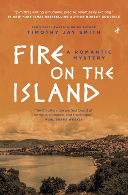 Fire on the Island: A Romantic Mystery 194858526X Book Cover