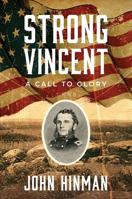 Strong Vincent: A Call to Glory B0D44S3K6L Book Cover