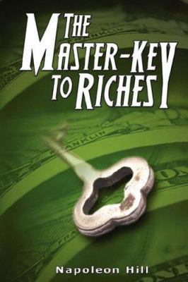 The Master-Key to Riches 9562914712 Book Cover