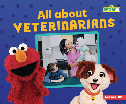 All about Veterinarians 1728463793 Book Cover