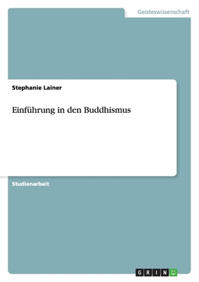 Einführung in den Buddhismus [German] 3640366670 Book Cover