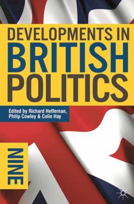 Developments in British Politics 9 0230221742 Book Cover