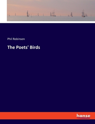 The Poets' Birds 3337777570 Book Cover