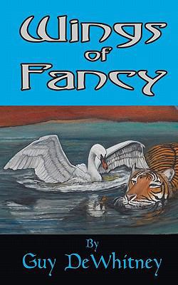 Wings of Fancy: Poems of Love, Pain, and Inspir... 1449993281 Book Cover