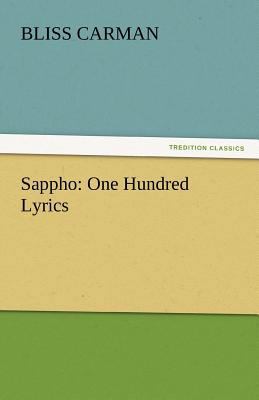 Sappho: One Hundred Lyrics 3842445288 Book Cover