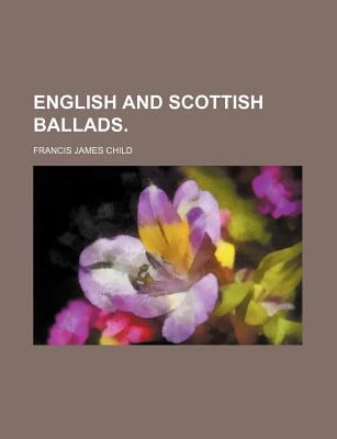 English and Scottish Ballads. 1150985984 Book Cover