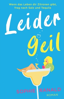 Leider geil [German] 1803142855 Book Cover