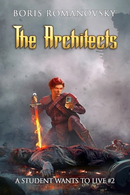 The Architects (A Student Wants to Live Book 2)... 8076199506 Book Cover