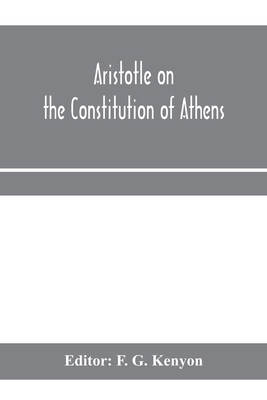 Aristotle on the constitution of Athens 9353970342 Book Cover