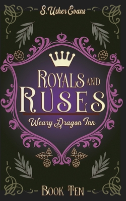 Royals and Ruses: A Cozy Fantasy Novel 0578920905 Book Cover