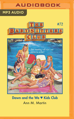 Dawn and the We Love Kids Club 1799772179 Book Cover