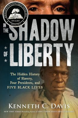In the Shadow of Liberty: The Hidden History of... 1627793119 Book Cover