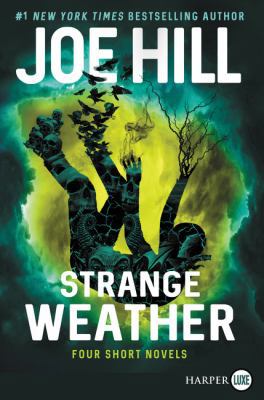 Strange Weather: Four Short Novels [Large Print] 006268809X Book Cover