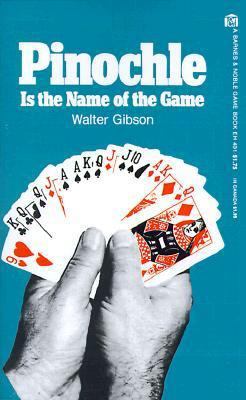 Pinochle is the Name of the Game 0824103947 Book Cover