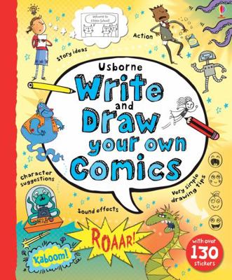 Write and Draw Your Own Comics 1409564258 Book Cover