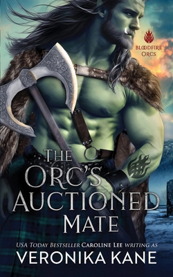 The Orc's Auctioned Mate B0DTB55PHJ Book Cover