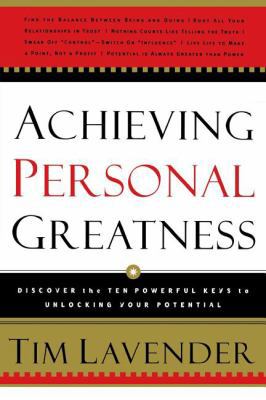 Achieving Personal Greatness: Discover the 10 P... 0785200150 Book Cover