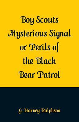 Boy Scouts Mysterious Signal or Perils of the B... 9352972732 Book Cover