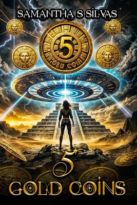 5 Gold Coins B0GFXYMD4S Book Cover
