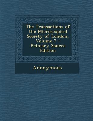The Transactions of the Microscopical Society o... 1289770832 Book Cover