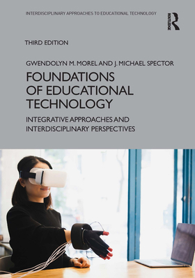 Foundations of Educational Technology: Integrat... 1032208538 Book Cover