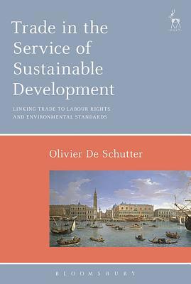 Trade in the Service of Sustainable Development... 1509918345 Book Cover