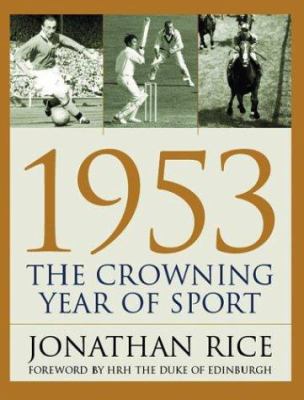 1953: Crowning Year of Sport 041377239X Book Cover