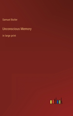 Unconscious Memory: in large print 3368354914 Book Cover
