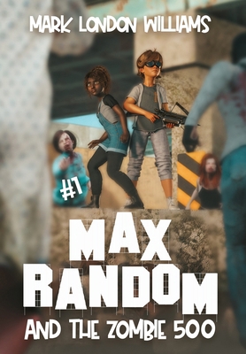 Max Random and the Zombie 500 1964952255 Book Cover