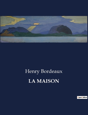 La Maison [French] B0CJ6DWGH4 Book Cover
