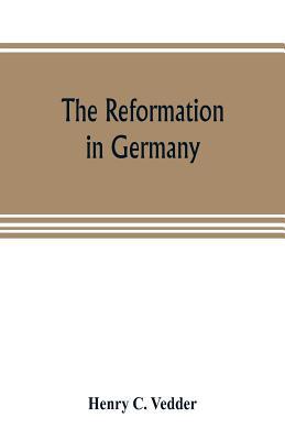The reformation in Germany 9353804973 Book Cover