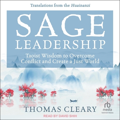 Sage Leadership: Taoist Wisdom to Overcome Conf... B0C3FZQVD5 Book Cover