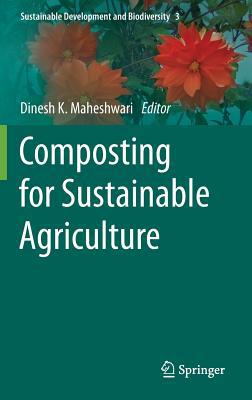 Composting for Sustainable Agriculture 3319080032 Book Cover