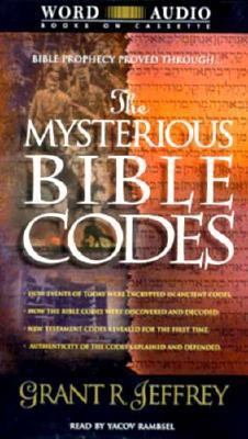 The Mysterious Bible Codes: The Phenomenal Disc... 084996296X Book Cover