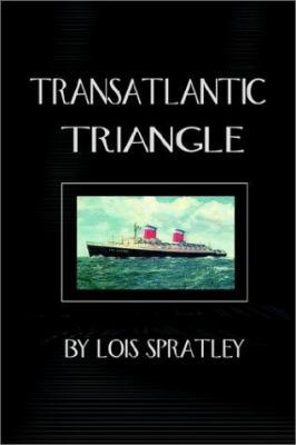 Transatlantic Triangle 0595224539 Book Cover