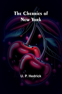 The Cherries of New York 9366389937 Book Cover