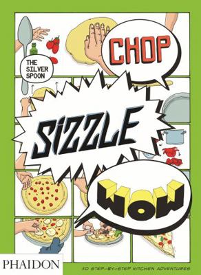 Chop, Sizzle, Wow 0714867462 Book Cover