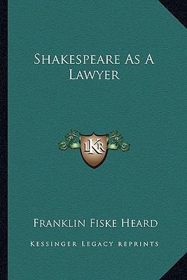 Shakespeare As A Lawyer 1162968907 Book Cover