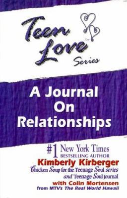 Teen Love: A Journal on Relationships B007EPCJ6W Book Cover