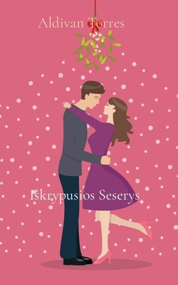 Iskrypusios Seserys [Lithuanian] 6598071542 Book Cover