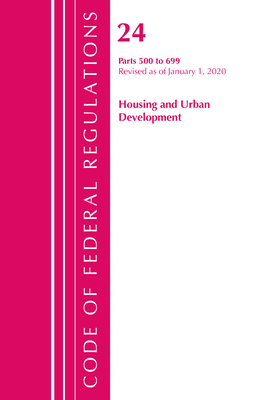 Code of Federal Regulations, Title 24 Housing a... 1641435879 Book Cover
