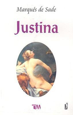 Justina o Las Desventuras de la Virtud [Spanish] 970666498X Book Cover